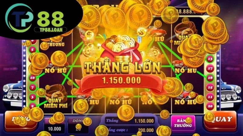 Nổ hũ TP88 - Quay hũ đổi thưởng siêu tốc 2 Giới thiệu nổ hũ TP88